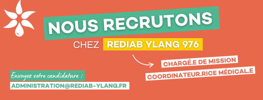 👩‍⚕️ Rédiab Ylang recrute : un·e coordinateur·rice médical·e & chargé·e de mission