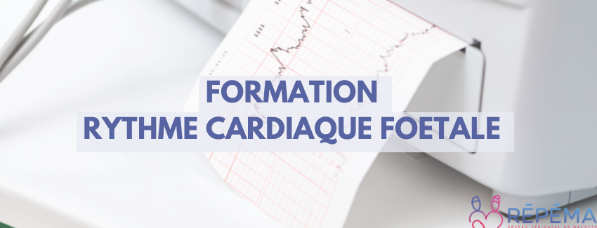 Formation Rythme Cardiaque Fœtale (RCF) - 2026
