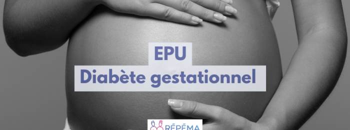 EPU Diabète gestationnel - 2026
