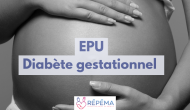 EPU Diabète gestationnel - 2026