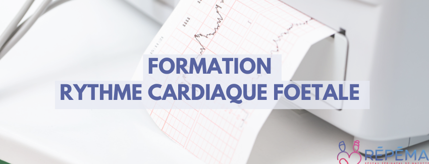 Formation Rythme Cardiaque Fœtale (RCF) - 2024