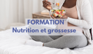 Formation Nutrition et grossesse - 2024